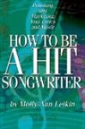 Molly-Ann Leikin - How to Be a Hit Songwriter