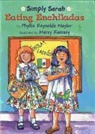 Phyllis Reynolds Naylor, Phyllis Reynolds/ Ramsey Naylor, Phyllis Reynolds Naylor, Marcy Ramsey - Eating Enchiladas