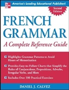 Calvez, Daniel Calvez, Daniel J Calvez, Daniel J. Calvez - French Reference Grammar 2nd Ed