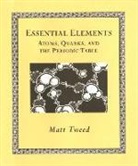 Matt Tweed, Matt Tweed - Essential Elements