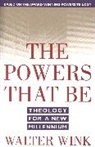 Walter Wink - Powers That Be