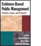 Terry F. Buss, Buss Terry F., Denise M. Rousseau, Rousseau Denise M., Anna Shillabeer, Anna Buss Shillabeer... - Evidence-Based Public Management
