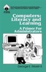 Ii George E Marsh, George E. Marsh, George E. II Marsh - Computers: Literacy and Learning