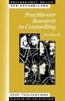 John McLeod, Julia Mcleod - Practitioner Research in Counselling