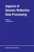 Marschall, R Marschall, R. Marschall - Aspects of Seismic Reflection Data Processing