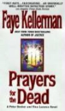 Faye Kellerman - Prayers for the Dead