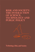 Waterstone, M Waterstone, M. Waterstone - Risk and Society: The Interaction of Science, Technology and Public Policy