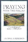 Eugene Peterson, Eugene H Peterson, Eugene H. Peterson, Peterson Eugene - Praying with the Psalms