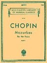 Frederic Chopin, Frederic (DELETE)/ Joseffy Chopin, Rafael Joseffy - Mazurkas