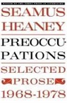 Seamus Heaney - Preoccupations