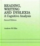 Andrew Ellis, Andrew W. Ellis, Ellis Andrew W. - Reading, Writing and Dyslexia