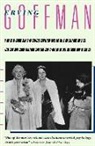 Erving Goffman - Presentation of Self in Everyday Life