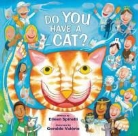 Eileen Spinelli, Eileen/ Valyrio Spinelli, Geraldo Valerio - Do You Have a Cat?