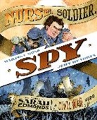 John Hendrix, Marissa Moss, Marissa/ Hendrix Moss, Moss Marissa, John Hendrix, Hendrix John - Nurse, Soldier, Spy: The Story of Sarah Edmonds, a Civil War Hero