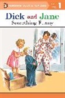 Penguin Young Readers, Grosset &amp; Dunlap, Grosset &amp;. Dunlap - Dick and Jane