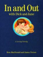 Ross Macdonald, Ross/ Victore McDonald, James Victore - In and Out With Dick and Jane