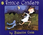 Babette Cole, Cole Babette - Prince Cinders
