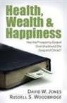 David Jones, David Wayne Jones, David/ Woodbridge Jones, MR David (Rgu) Jones, Russell Woodbridge, Russell S. Woodbridge - Health, Wealth & Happiness