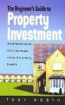 Tony Booth, Tony Booth - Beginner's Guide To Property Investment