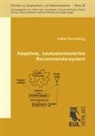 Volker Renneberg - Adaptives, baukastenbasiertes Recommendersystem
