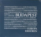 Mercedes Echerer, Cornelius Obonya, Mercede Echerer, Mercedes Echerer, Wieser, Wieser... - Europa erhören Budapest (Hörbuch)