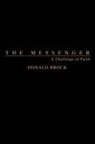 Donald Brock - The Messenger