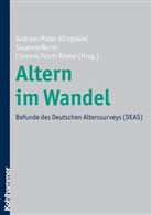 Andreas Motel-Klingebiel, Clemens Tesch-RÃ¶mer, Clemens Tesch-Römer, Susann Wurm, Susanne Wurm - Altern im Wandel, m. CD-ROM