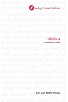 Carl von Reifitz, Car von Reifitz, Carl von Reifitz - Libellus