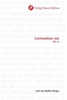 Carl von Reifitz, Car von Reifitz, Carl von Reifitz - Comoediae sex