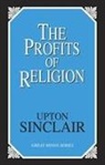 Upton Sinclair - Profits of Religion
