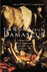 Richard N. Longnecker, Richard N. Longenecker - The Road From Damascus