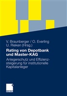 Volker Braunberger, Olive Everling, Oliver Everling, Uwe Rieken - Rating von Depotbank und Master-KAG