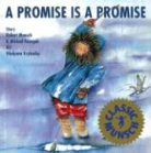 Michael Kusugak, Michael Arvaarluk Kusugak, m kugusak Munsch, Robert Munsch, Robert N. Munsch, Vladyana Krykorka... - Promise is a promise -a-