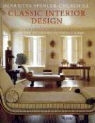 Henrietta Spencer-Churchill - Classic Interior Design: Using Period Features in Today's Home