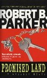 Robert Parker, Robert B Parker, Robert B. Parker - Promised Land
