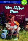 Donna Nelson, Donna Kae Nelson, Jerry Spinelli, Donna Kae Nelson - Blue Ribbon Blues: A Tooter Tale