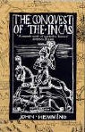 John Hemming - Conquest of the Incas