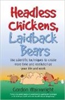 Gordon Wainwright, Gordon Wainwright, Wainwright Gordon - Headless Chickens, Laidback Bears
