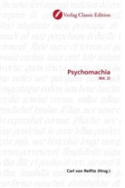 Carl Reifitz, Carl von Reifitz, Car von Reifitz, Carl von Reifitz - Psychomachia