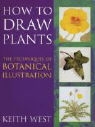 Keith West, Keith R. West - How to Draw Plants