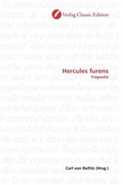 Carl von Reifitz, Car von Reifitz, Carl von Reifitz - Hercules furens