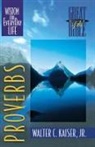 Kevin Harney, Jr. Kaiser, Walter C. Kaiser, Walter C. Jr. Kaiser, Marshall Shelley - Proverbs