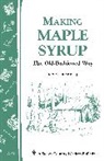 Noel Perrin - Making Maple Syrup