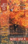 Kevin Harney, Jr. Kaiser, Walter C. Kaiser, Walter C. Jr. Kaiser, Walter C. Kaiser Jr, Marshall Shelley - Psalms