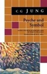 C. Jung, C. G. Jung, Carl Gustav Jung, Violet de Laszlo, Violet de Laszlo, Violet S. De Laszlo... - Psyche and Symbol