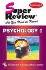 Linda Leal, Research &amp; Education Association, Research and Education Association (EDT), Staff of Research Education Association, The Editors of Rea - Psychology I Super Review