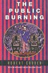 Robert Coover - The Public Burning