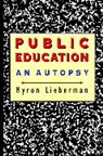 M. Lieberman, Maurice Lieberman, Myron Lieberman - Public Education
