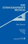 Alex Stewart, Alex Stewart - Ethnographer''s Method