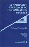 Barbara Czarniawska, Barbara Czarniawska - Narrative Approach to Organization Studies